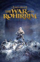 The Lord of the Rings: The War of the Rohirrim